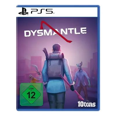 Dysmantle